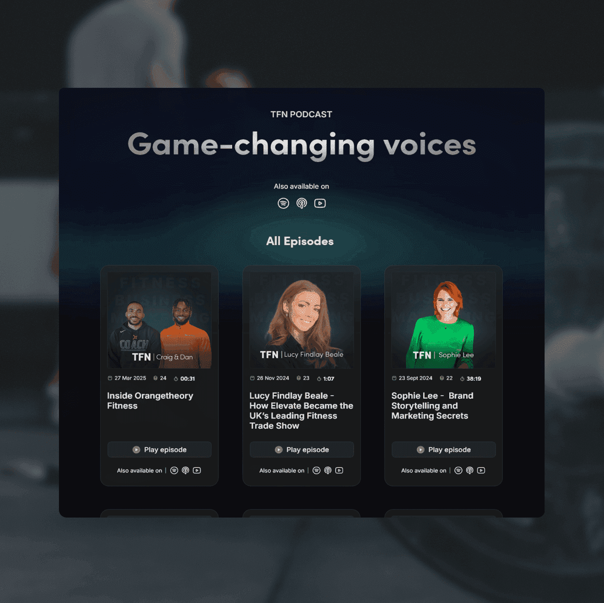 he Fitness Network redesigned podcast listing page titled "Game-changing voices" showing a clean grid of episodes with guest headshots