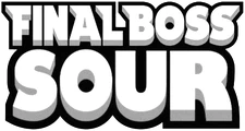 Final Boss Sour