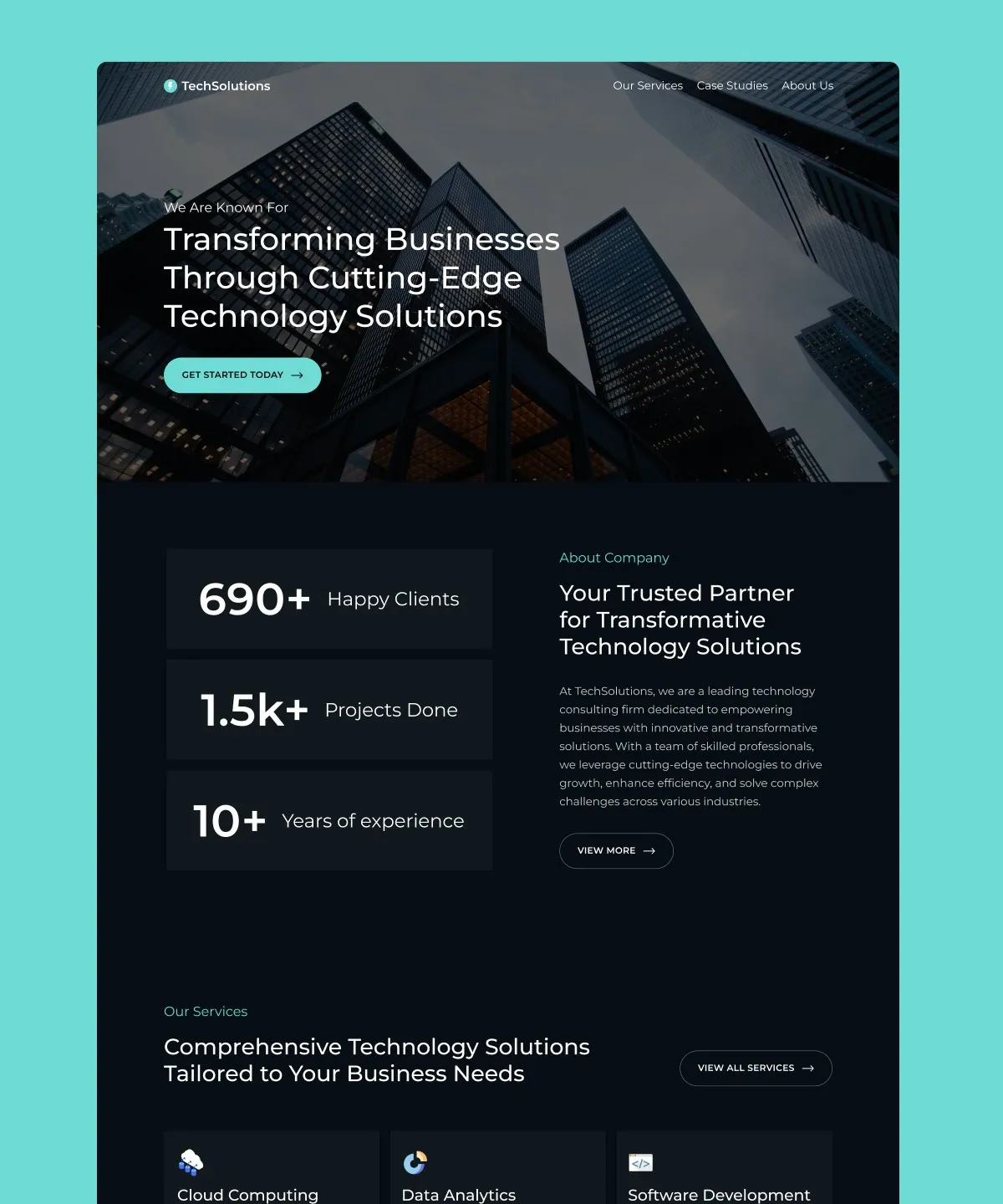 A modern website homepage for TechSolutions showcases skyscrapers against a cloudy sky, highlighting their expertise in transformative business and technology solutions with over 690 happy clients, 1.5k projects completed, and over 10 years of experience, featuring services like cloud computing, data analytics, and software development.