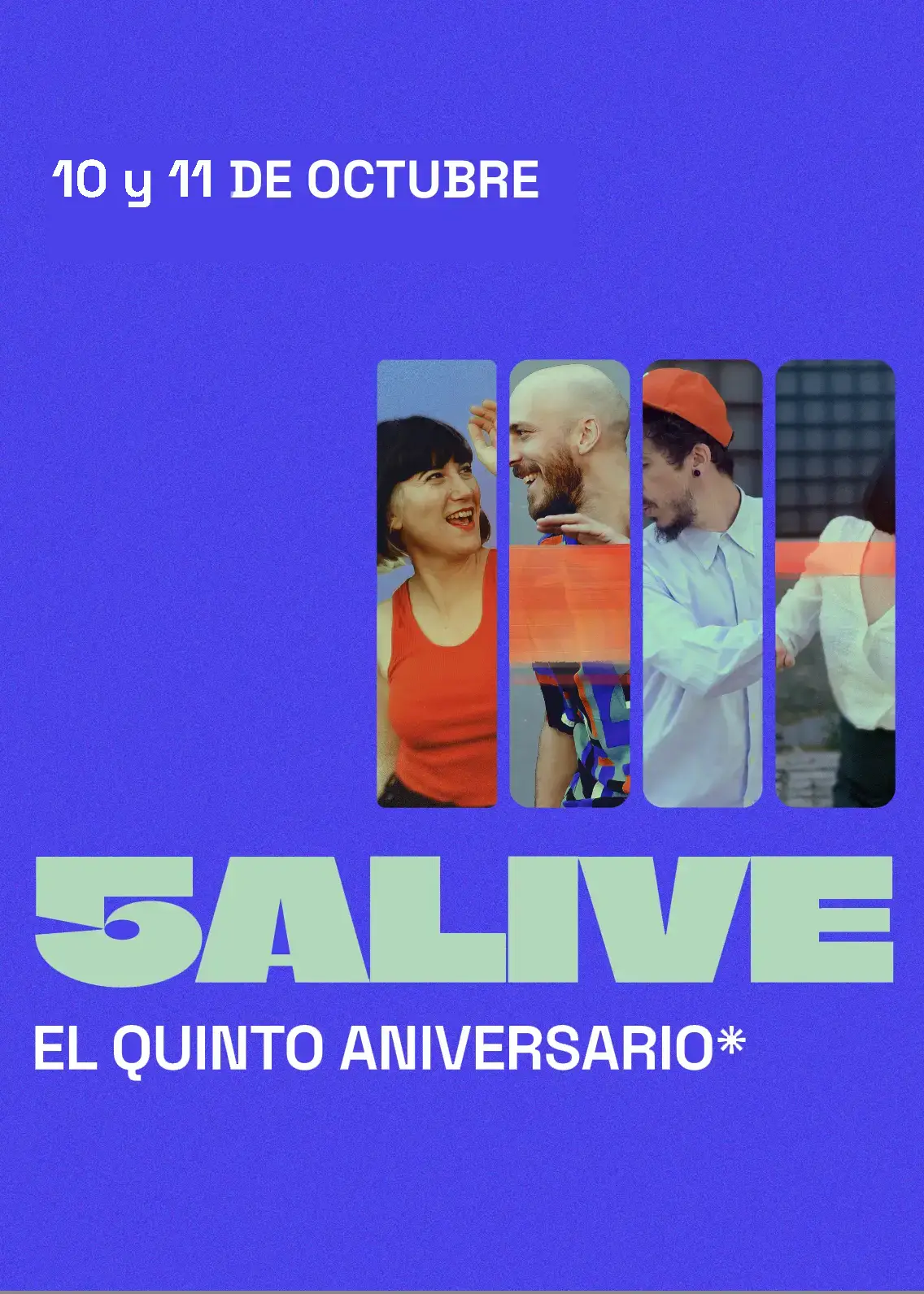 5 alive. Woodside aniversario
