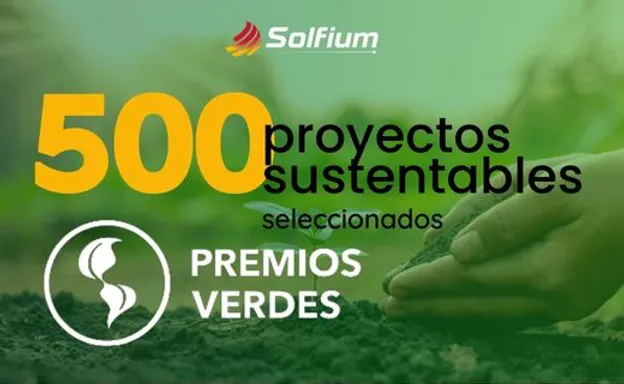 Solfium dentro de los 500 proyectos de Premios Verdes 2023__Paneles Solares Solfium Mexico