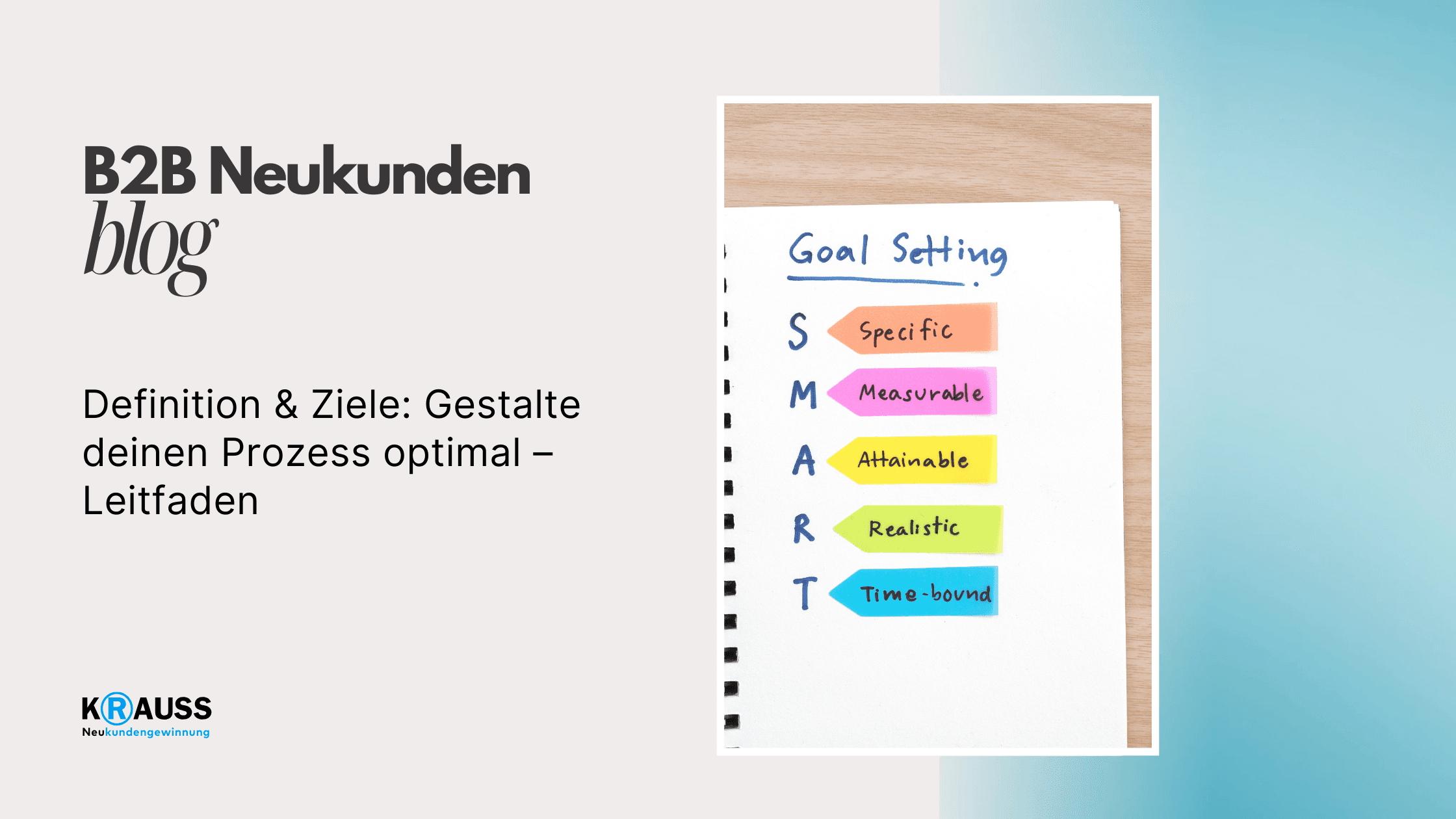 Definition & Ziele: Gestalte deinen Prozess optimal – Leitfaden