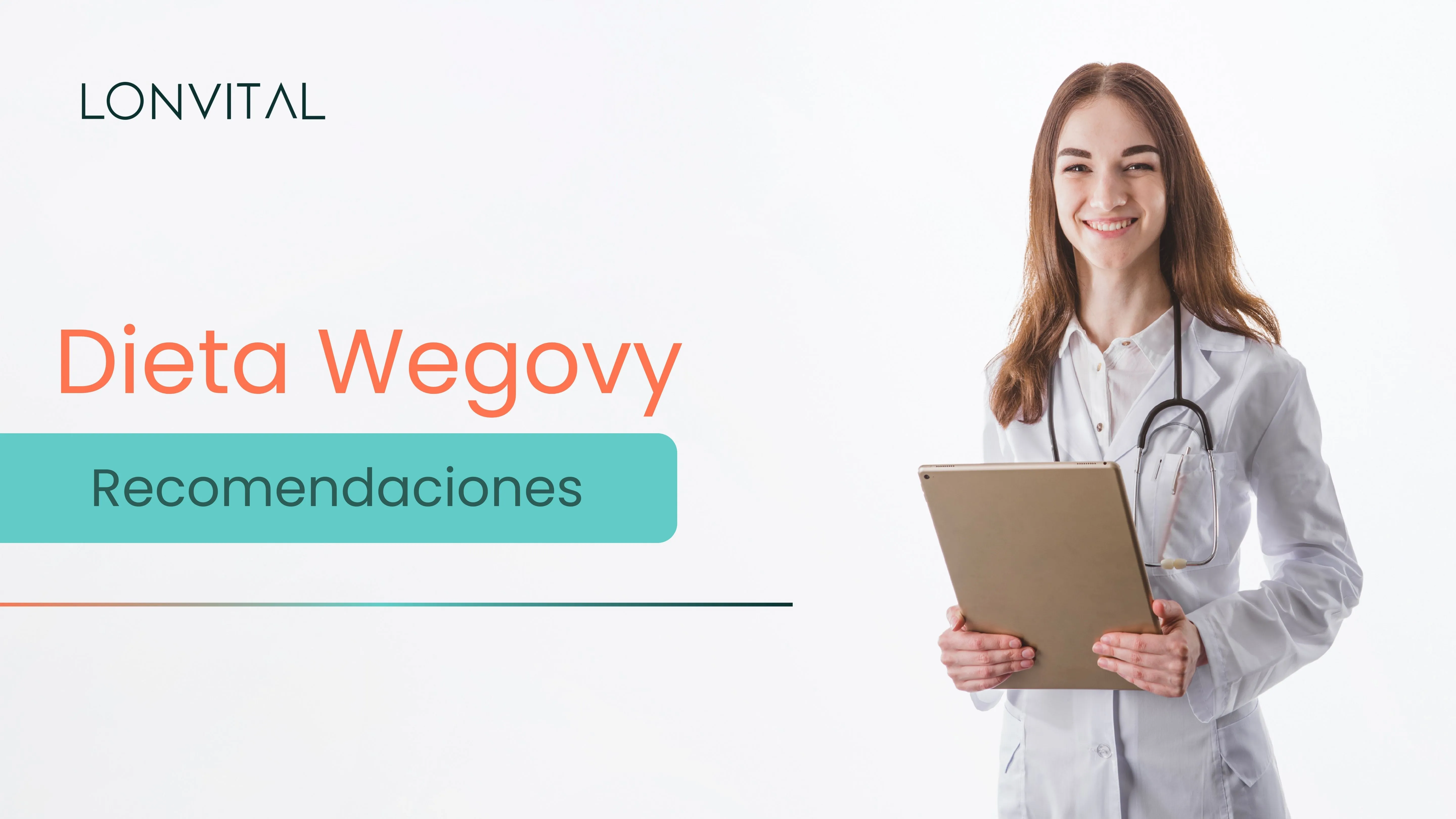 Dieta Wegovy _ Qué comer y qué evitar durante el tratamiento