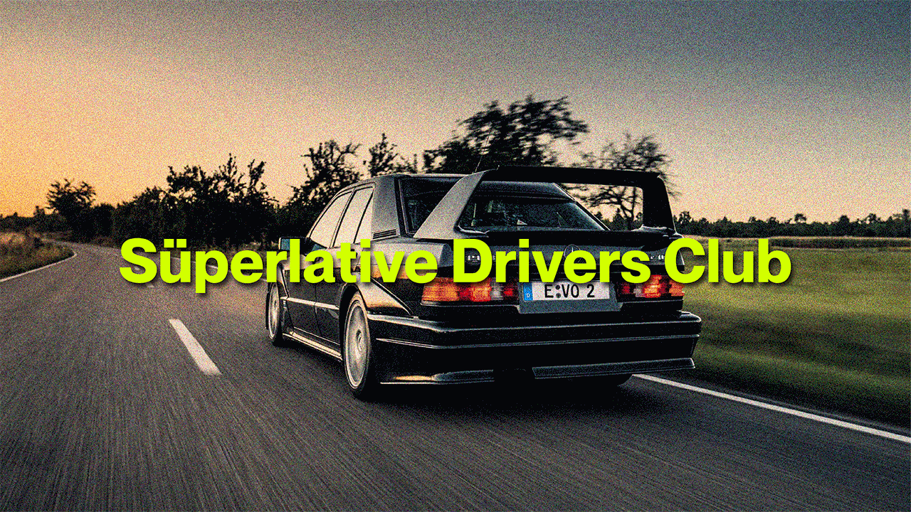 Süperlative Drivers Club Street Posters\