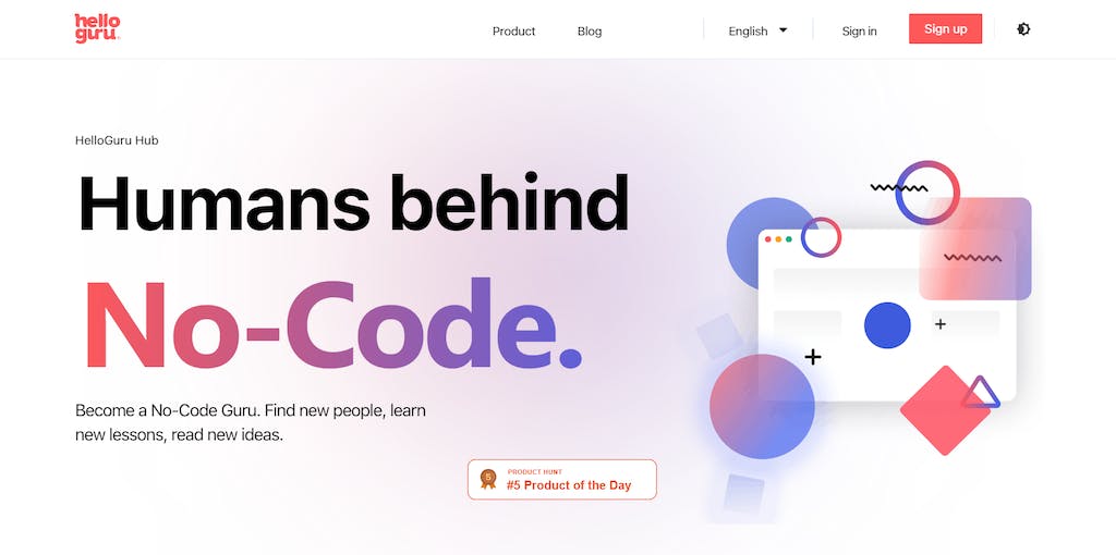 HelloGuru is a no code marketing app that was built on Bubble.io