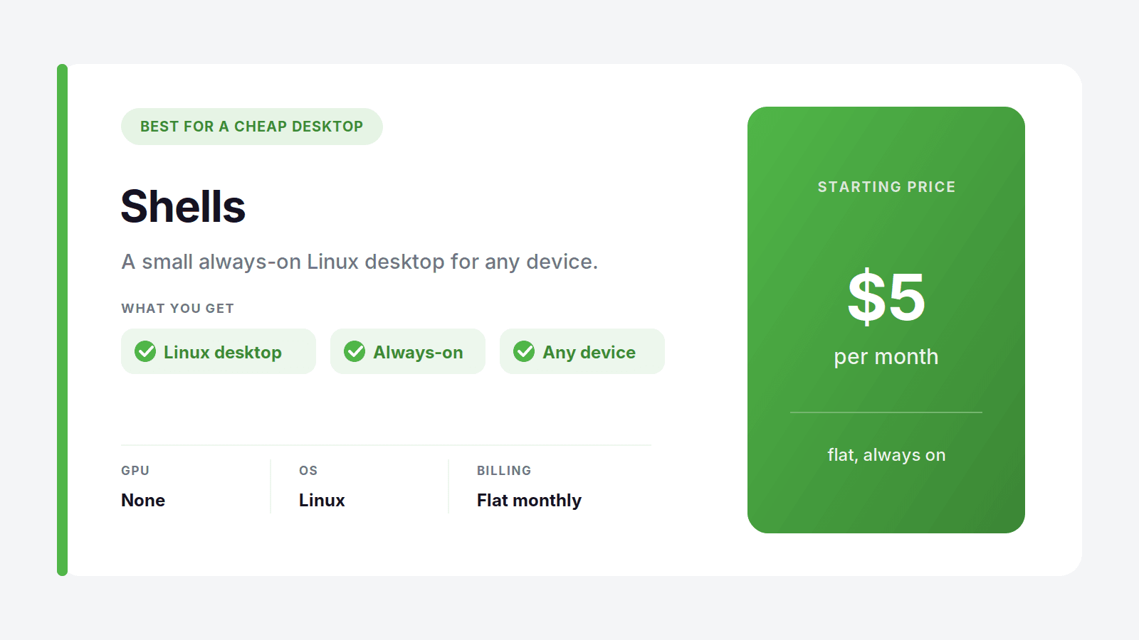 Shells cheap always-on Linux cloud desktop from $5 per month