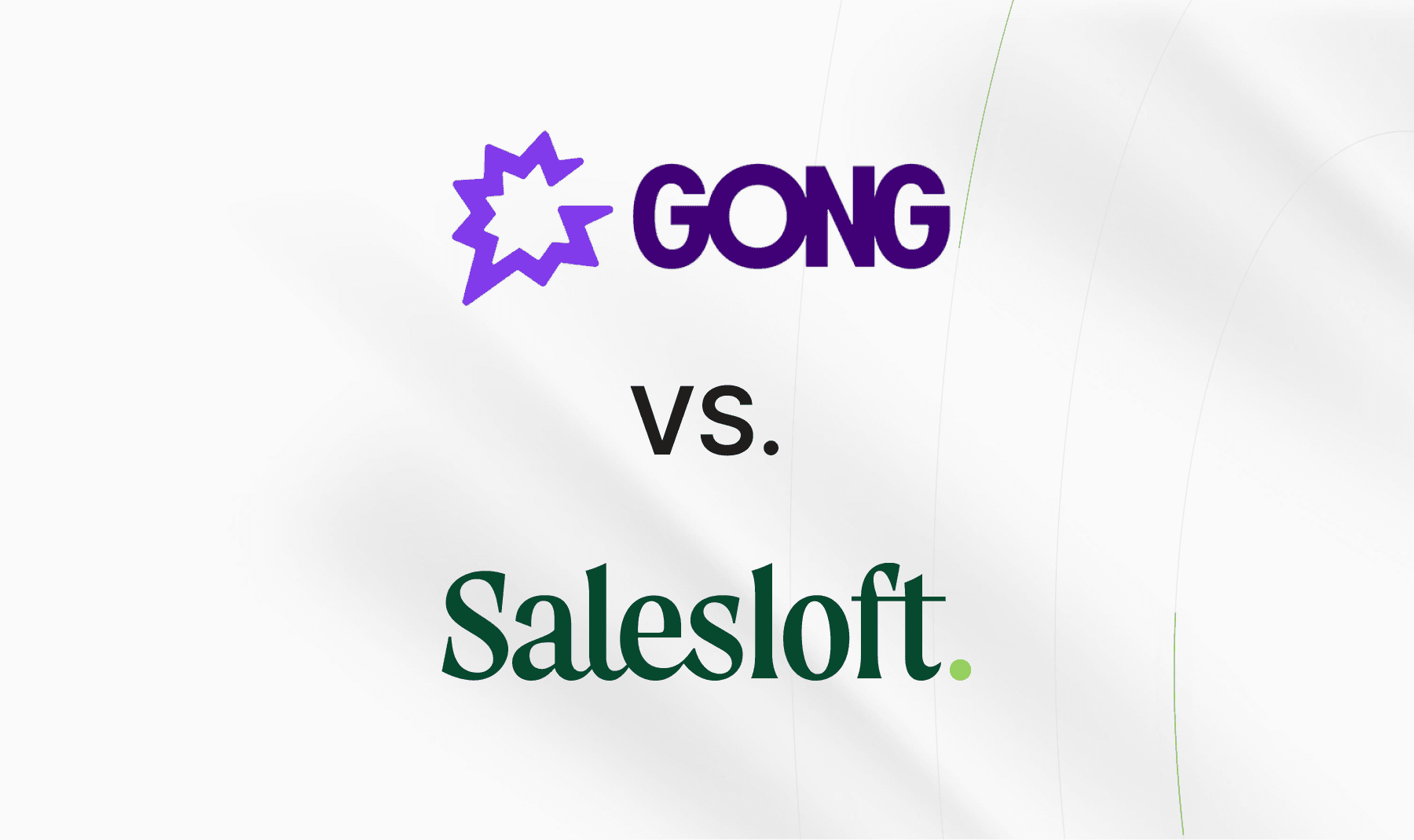 Gong vs Salesloft