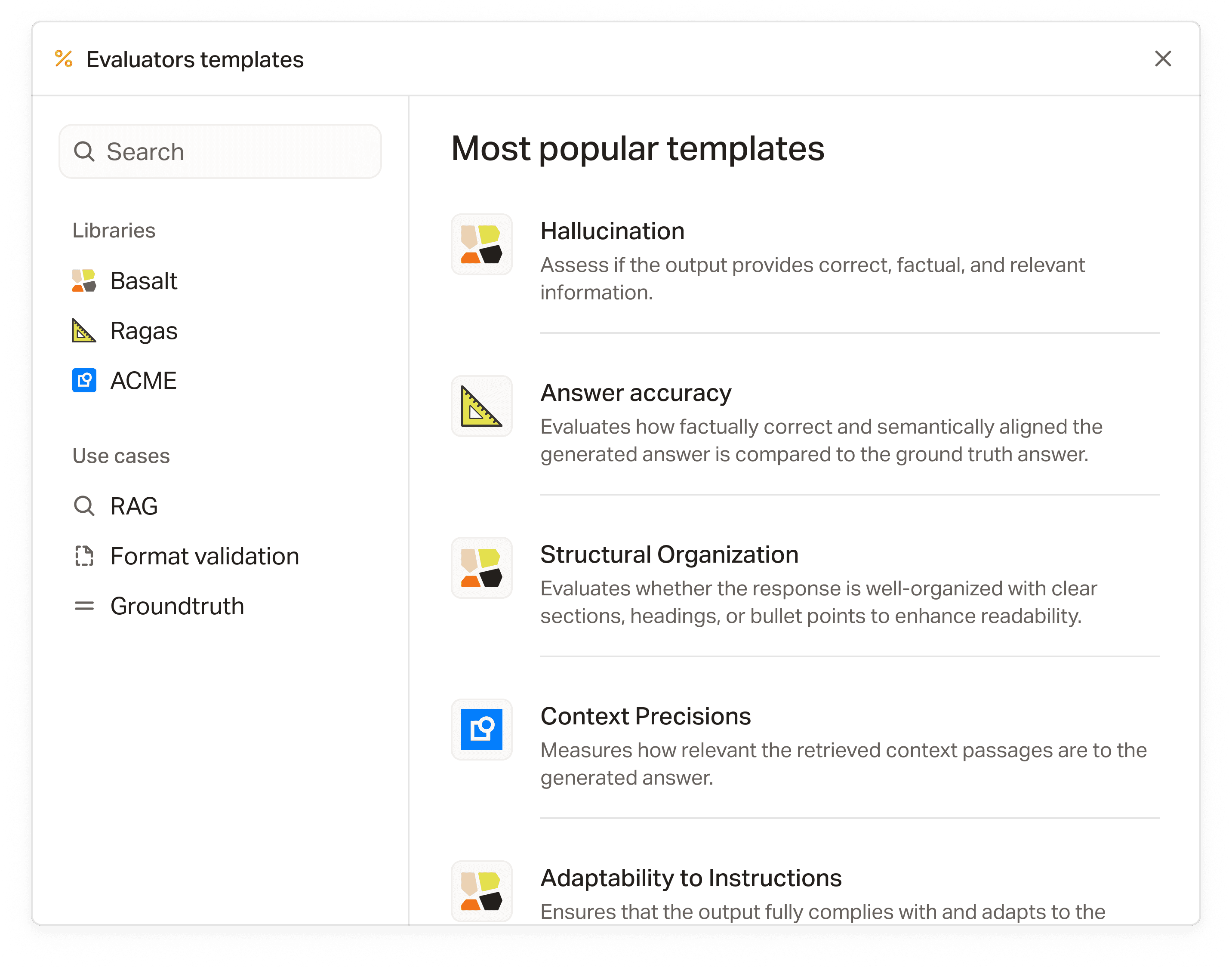 Evaluator templates library