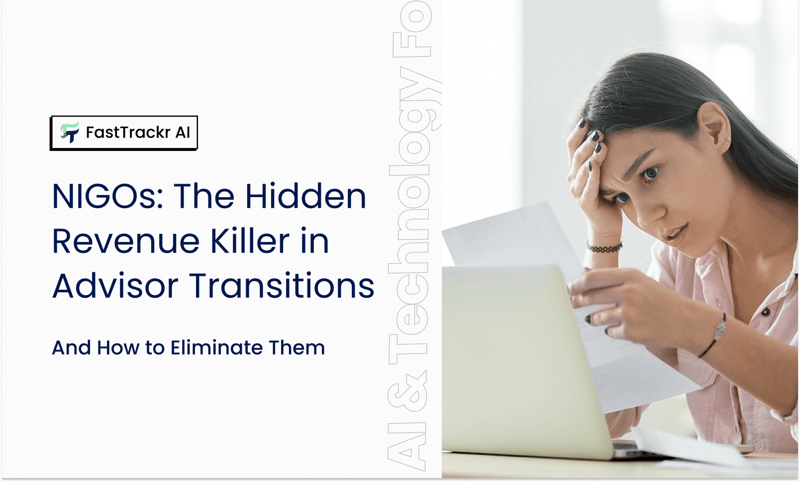 NIGOs: The Hidden Revenue Killer in Advisor Transitions