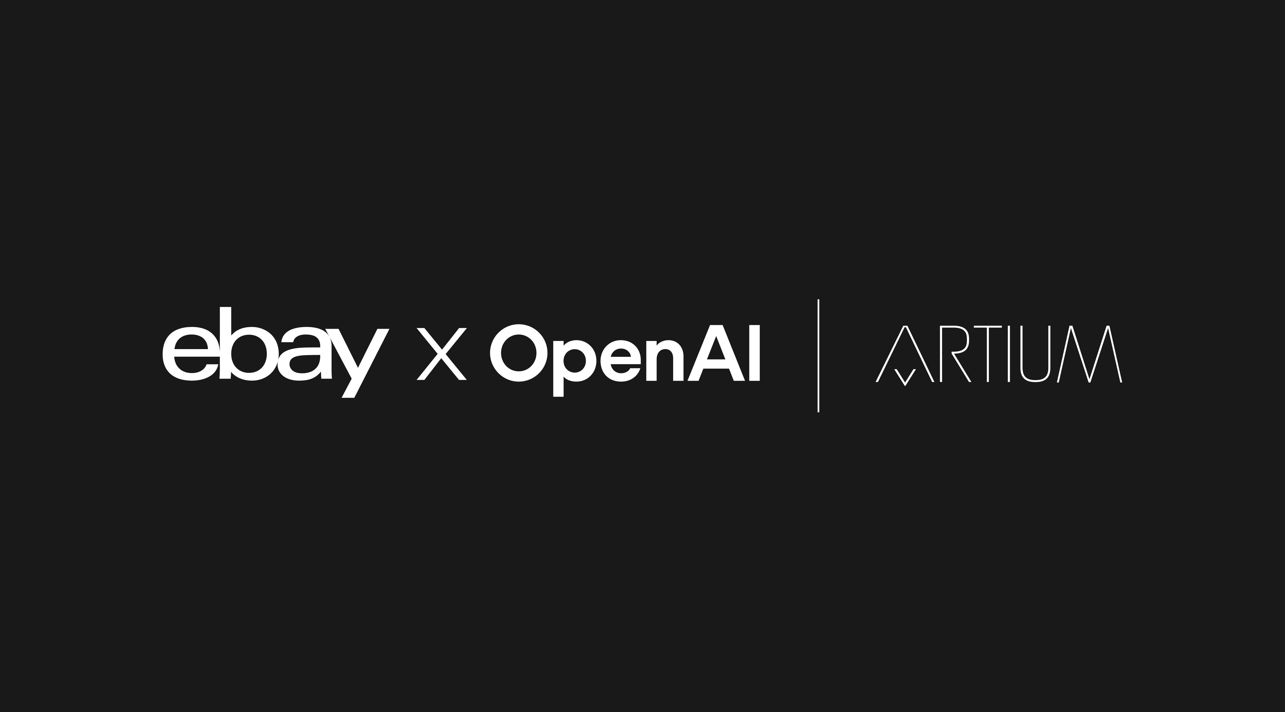 eBay, OpenAI, Artium Partnership Logo