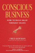 Book cover with the title "Conscious Business: How to Build Value Through Values" by Fred Kofman. The cover is red with a golden key and radiating lines, symbolizing unlocking potential and wisdom.