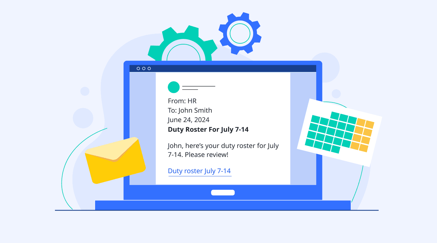 An email with the new duty roster