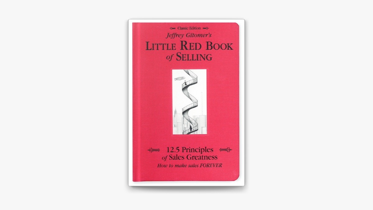 The Little Red Book of Selling by Jeffrey Gitomer