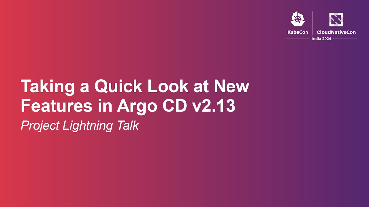 Taking a Quick Look at New Features in Argo CD v2.13