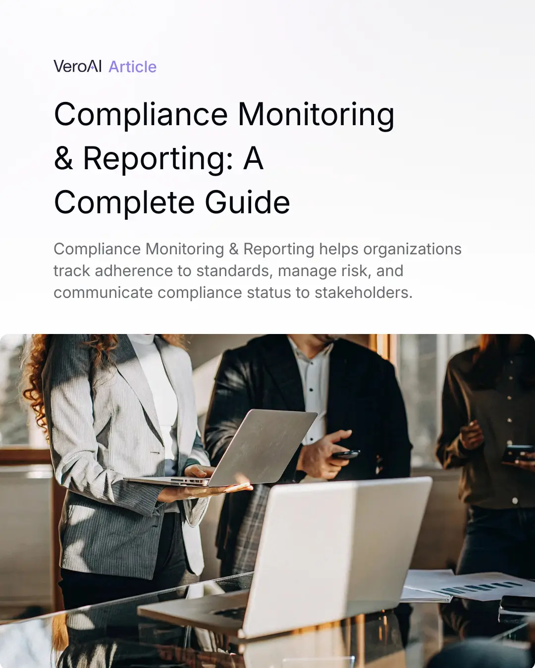 Compliance Monitoring & Reporting: A Guide
