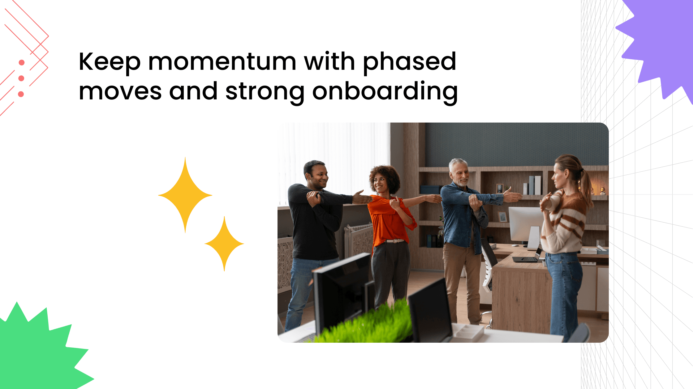 Coaching team in a group activity, highlighting phased transitions and strong onboarding to maintain engagement and momentum.