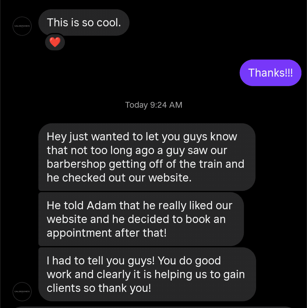 Calderone's Barbershop client text message praising Quickie Studio website for generating new booking from website