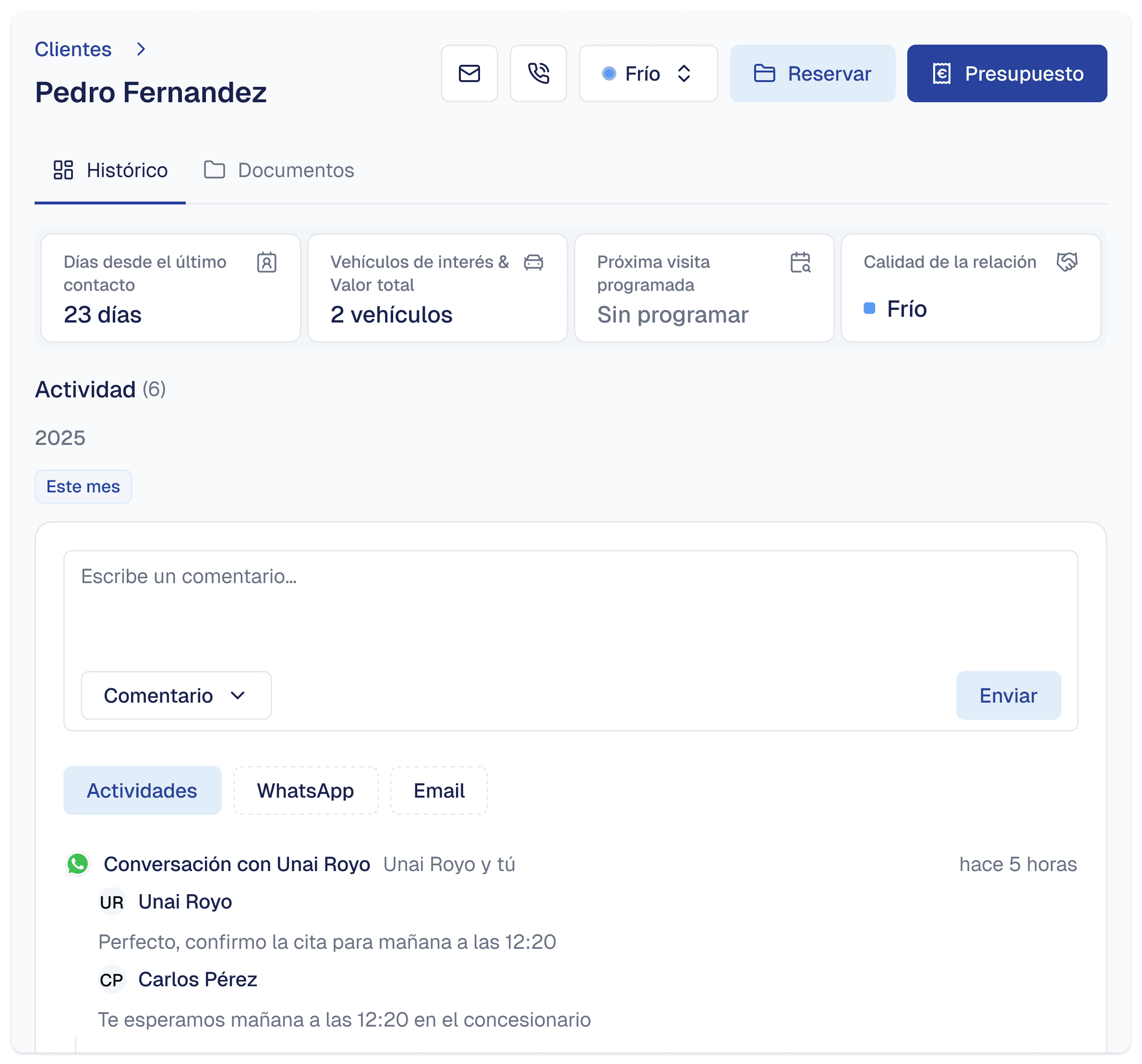 Customer profile dashboard showing recent activity, comments, and contact history. "Pedro Fernandez" displayed.