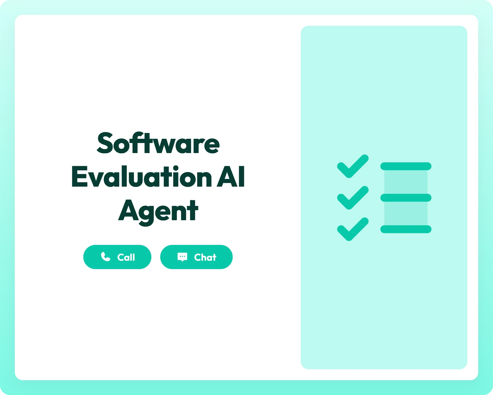 software evaluation ai quiz agent supports call and chat with a checklist