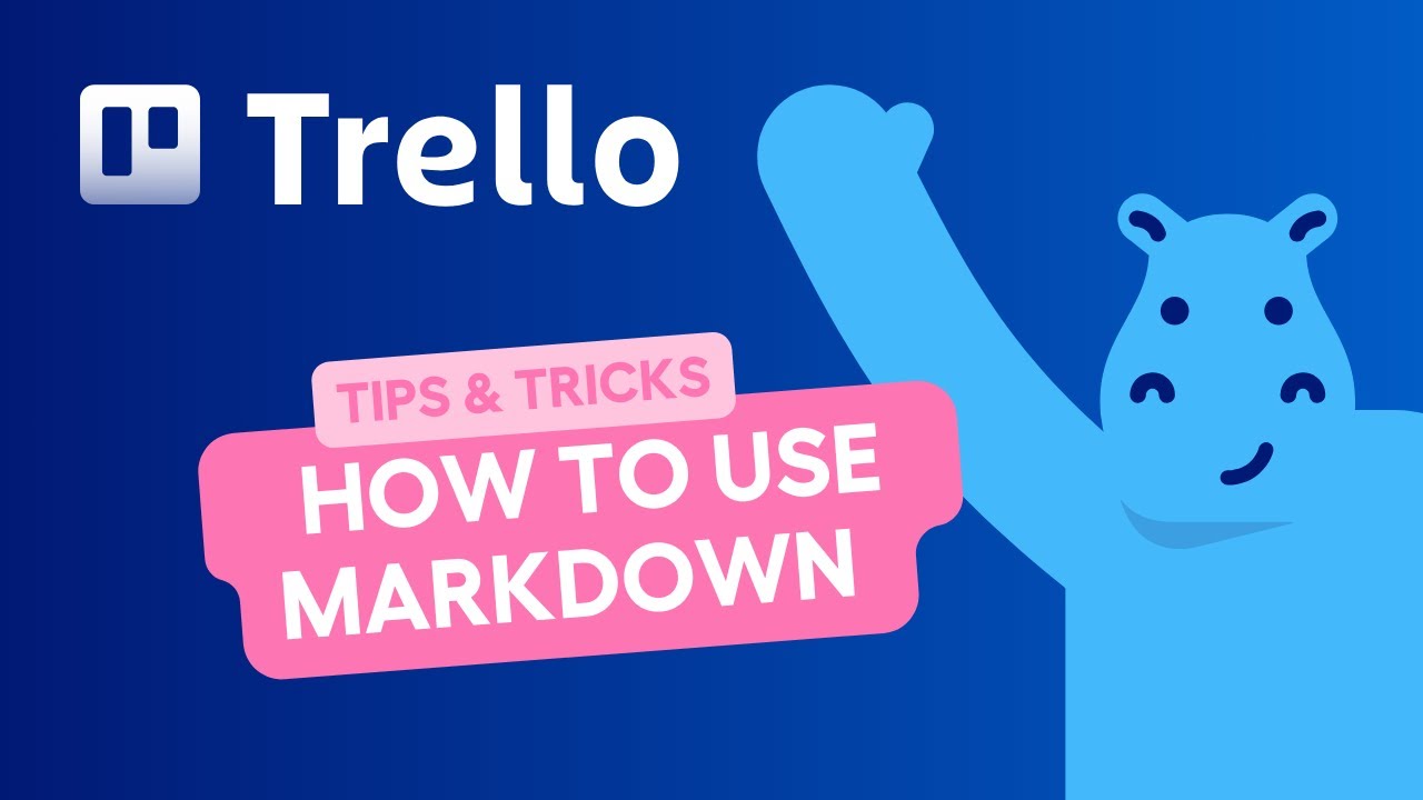 How to use markdown in Trello Video Thumbnail