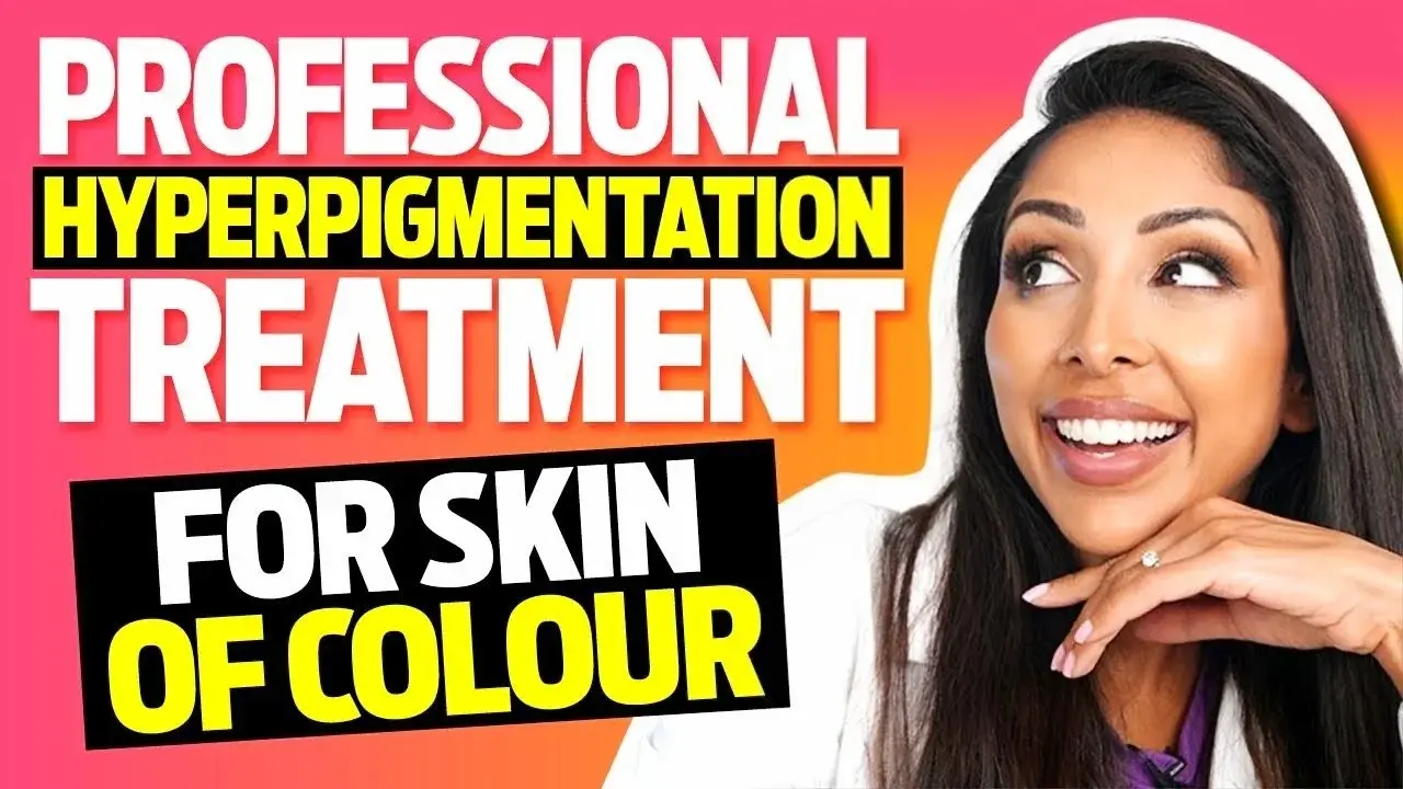 YouTube video production services for skincare education content on hyperpigmentation treatment