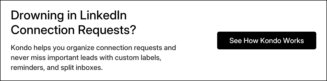 Drowning in LinkedIn Connection Requests?