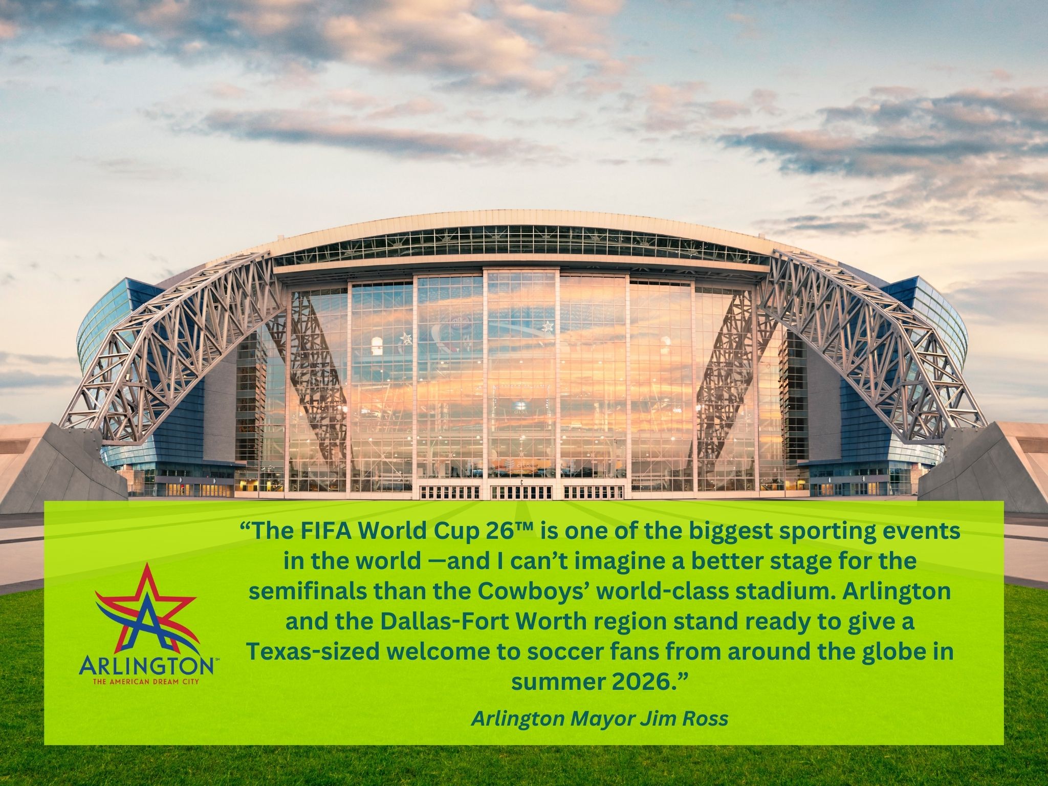 Quote from Arlington Mayor, Jim Ross