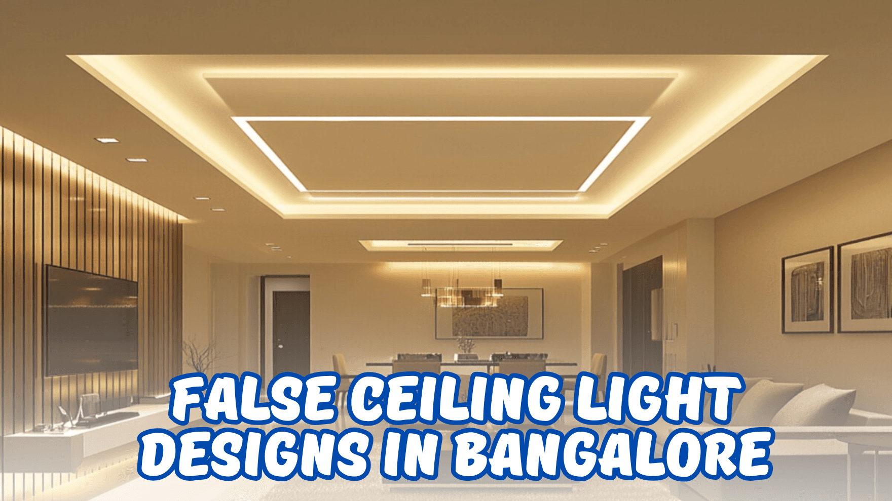 Stunning False Ceiling Light Designs in Bangalore by| Vardhaman 