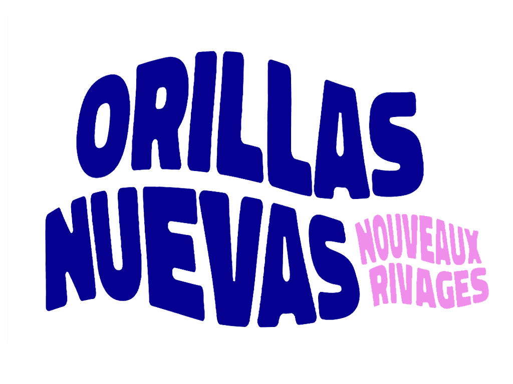 Orillas Nuevas / Nouveaux Rivages