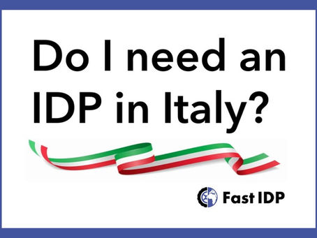 Do I need an IDP in Italy?