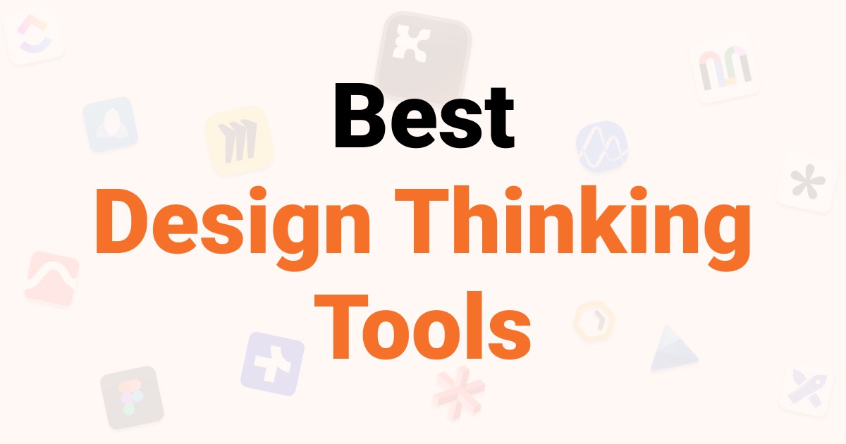 Best Design Thinking Tools