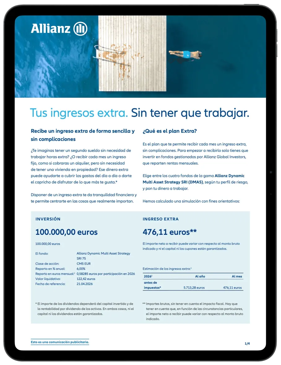 Simulador oficial de la calculadora de dividendos Allianz Plan Extra. Documento financiero que muestra un ejemplo real de cómo generar ingresos mensuales pasivos invirtiendo en los fondos de gestión activa Allianz Dynamic Multi Asset Strategy SRI. Consigue un segundo sueldo con el asesoramiento de nuestra agencia de inversiones en Murcia.