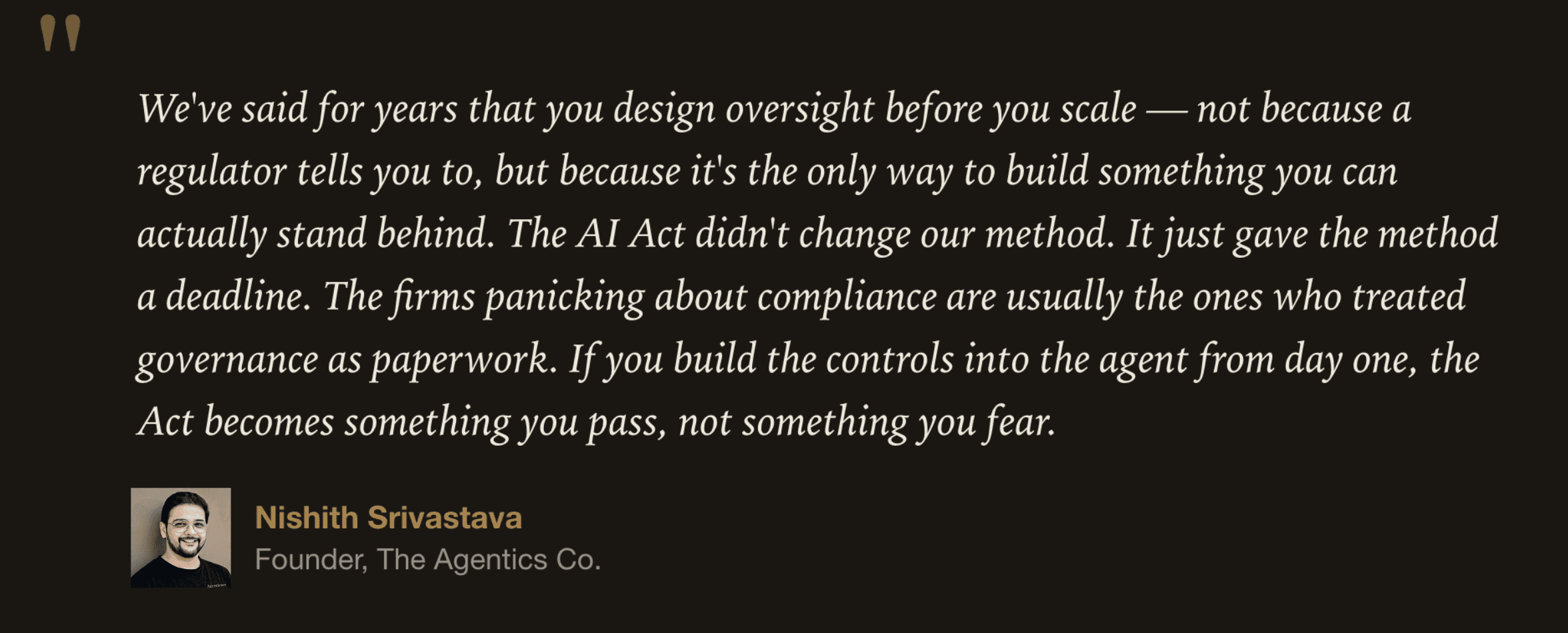 Nishith Srivastava, Founder, The Agentics Co.