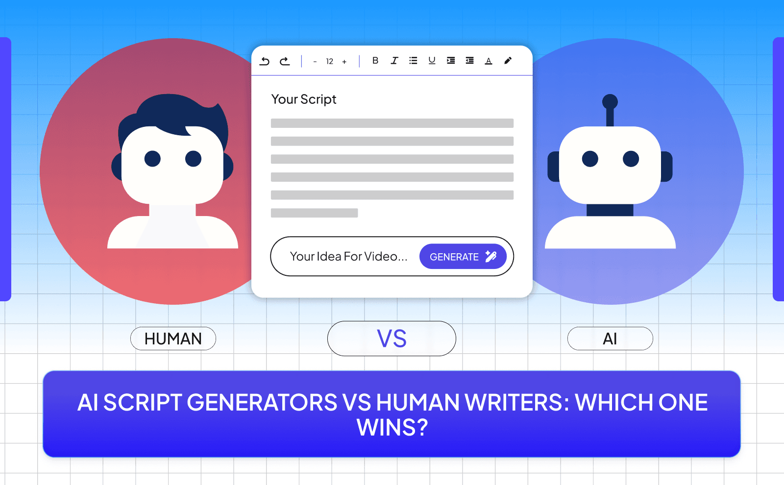 AI Script Generators VS Human Writers_ Which One Wins_