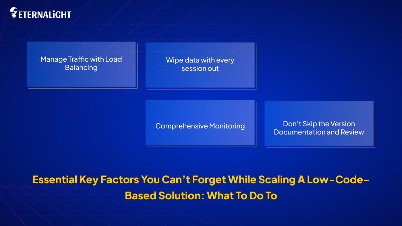 Essential Key Factors You can’t forget while scaling a low-code-based Solution: What to Do to 