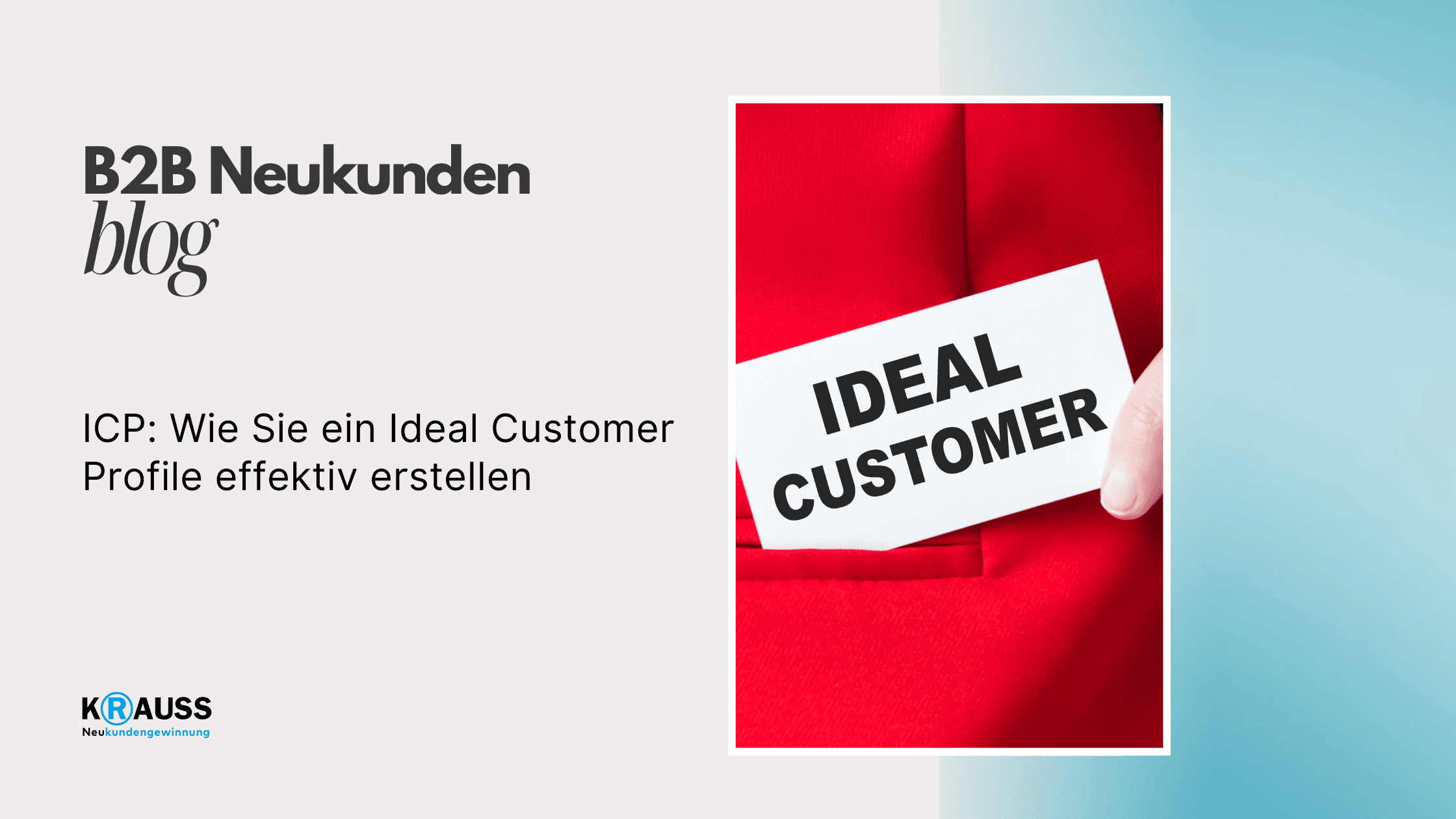 ICP: Wie Sie ein Ideal Customer Profile effektiv erstellen