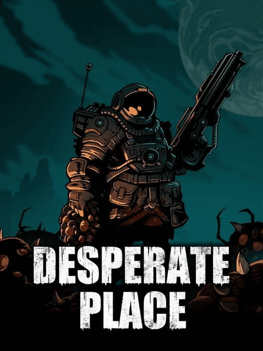 Desperate Place