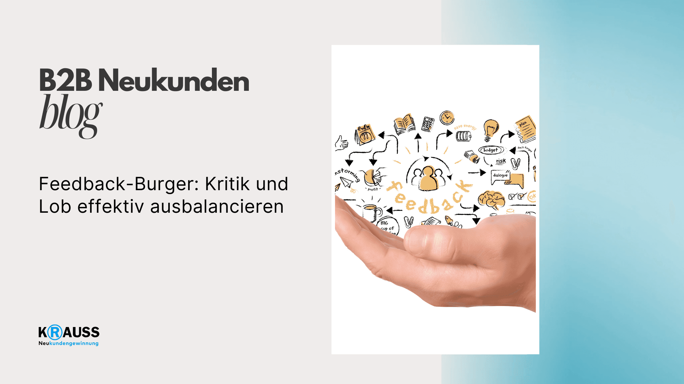 Feedback-Burger: Kritik und Lob effektiv ausbalancieren