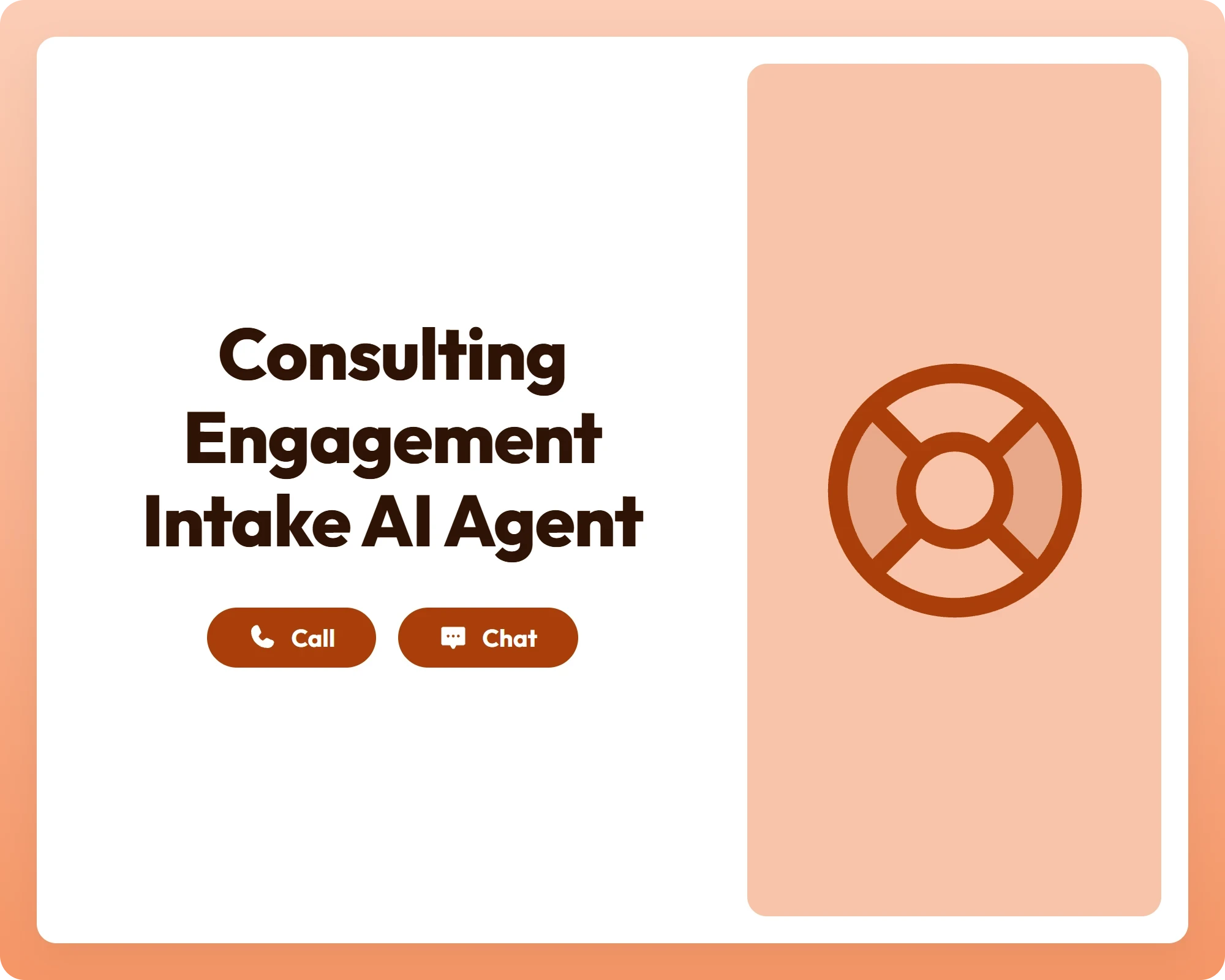 consulting engagement intake ai agent supporting call and chat with a lifebuoy symbol