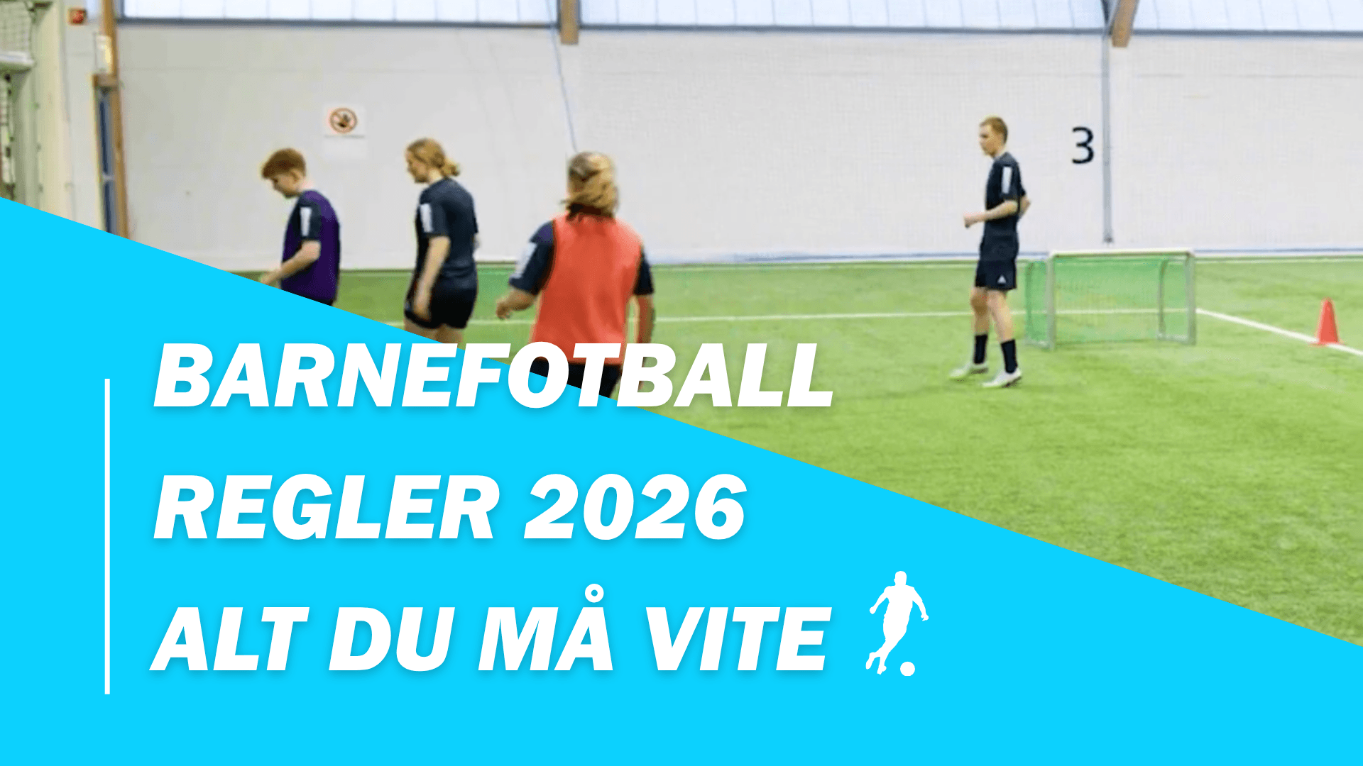 Bloggminiatyrbilde for regelverksguide i barnefotball for trenere og foreldre.