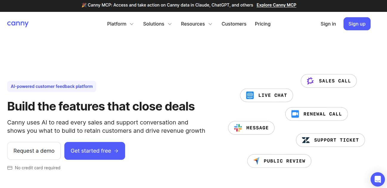 Canny homepage with headline 'Build the features that close deals,' describing an AI-powered feedback platform that reads sales calls, support tickets, and messages to guide product decisions."