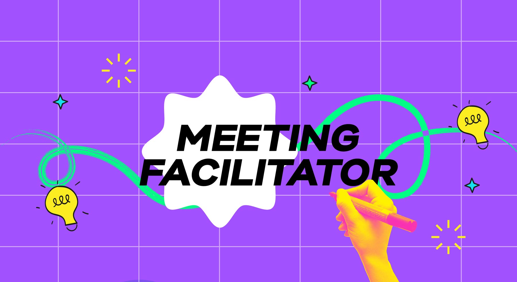 Meeting Facilitator banner with hand drawing, lightbulb icons, and flowing green lines on purple grid background