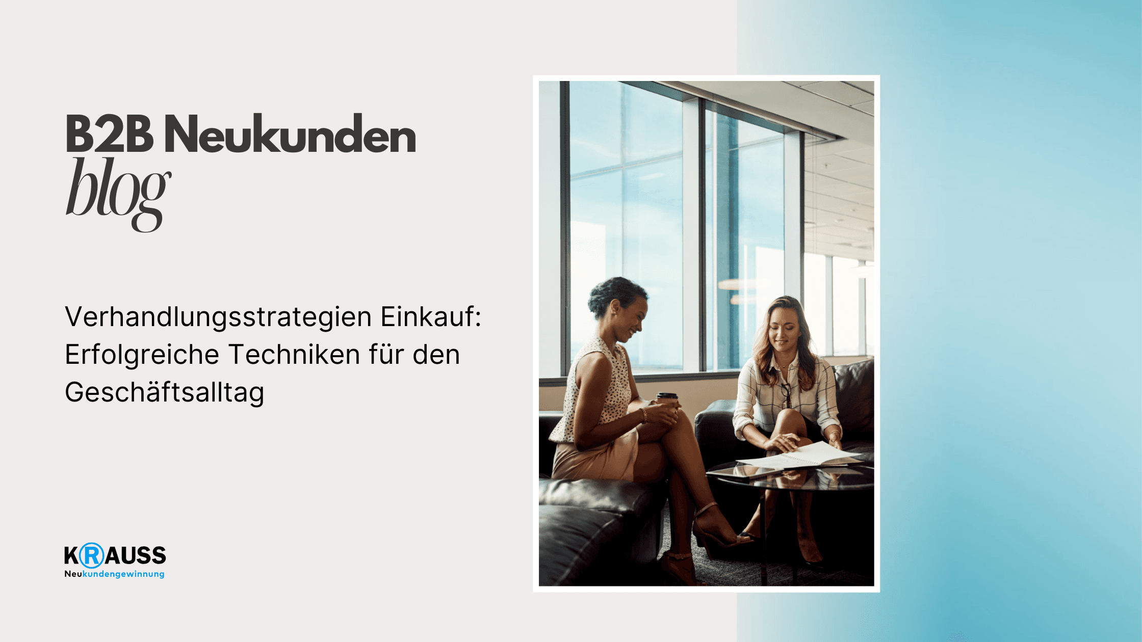 Verhandlungsstrategien Einkauf: Erfolgreiche Techniken für den Geschäftsalltag