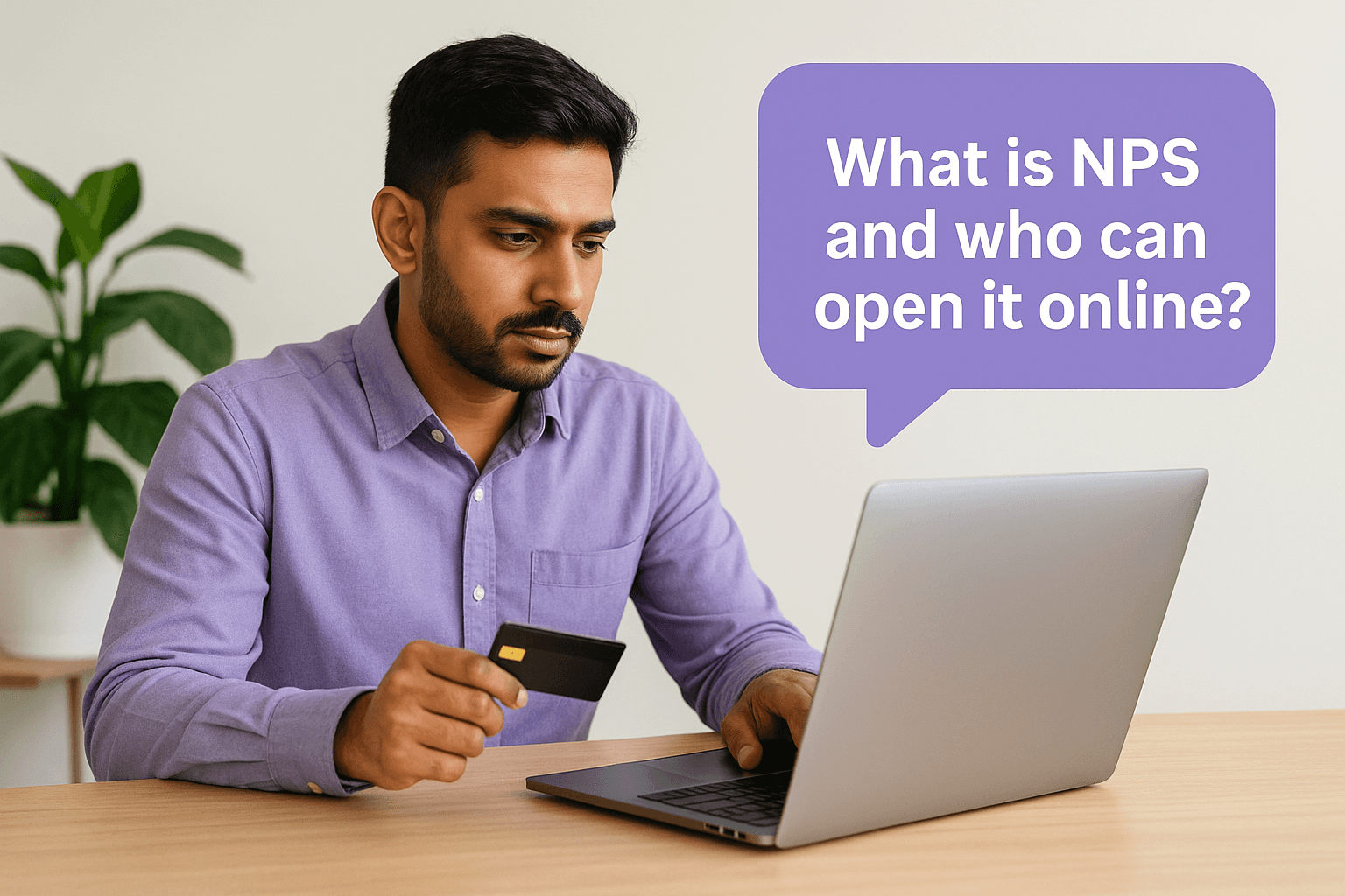 What is NPS and who can open it online