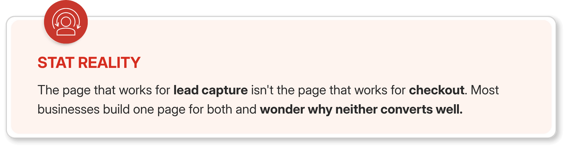 Reality check callout: one landing page cannot serve both lead capture and checkout