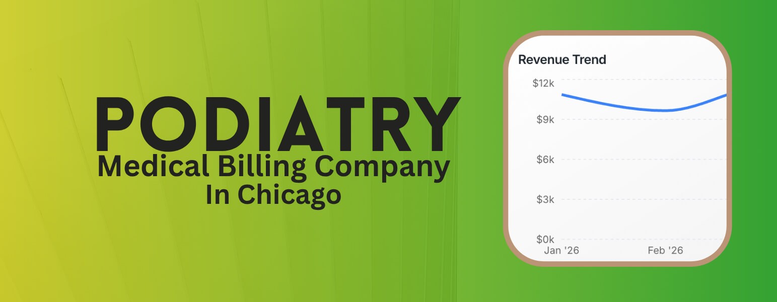 Podiatry Medical Billing Company in Chicago