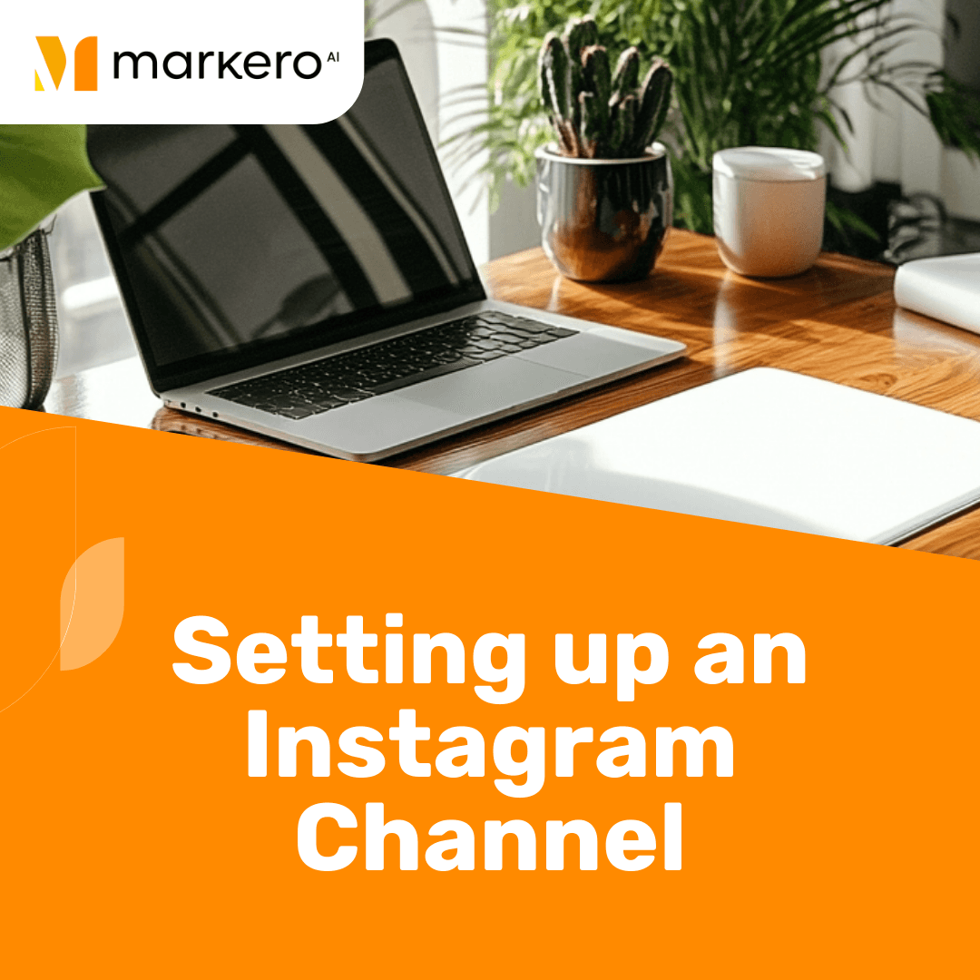 Setting up an Instagram Channel: 6 Steps to Success