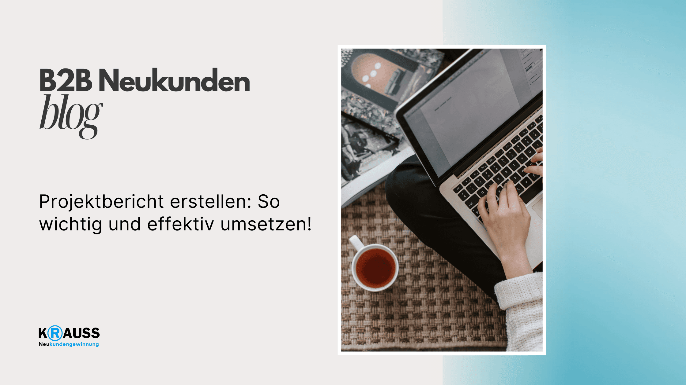 Projektbericht erstellen: So wichtig und effektiv umsetzen!