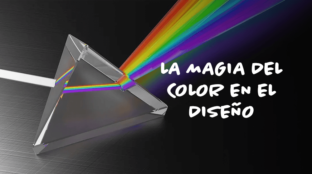 La Magia Del Color En El Diseño