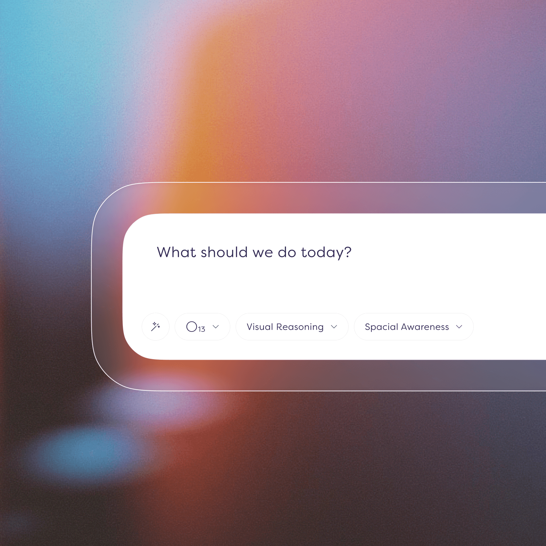Conversational input concept, with model and properties selector